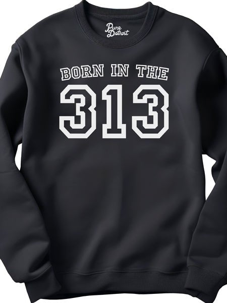 Born in the 313 Premium Sweatshirt - White / Black Clothing