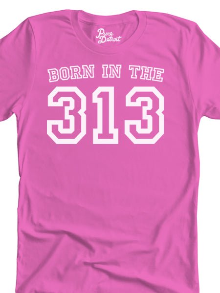 Born in the 313 Unisex T-shirt - White / Pink Clothing