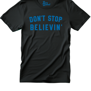 Don't Stop Believin' Unisex T-shirt - Blue / Black    