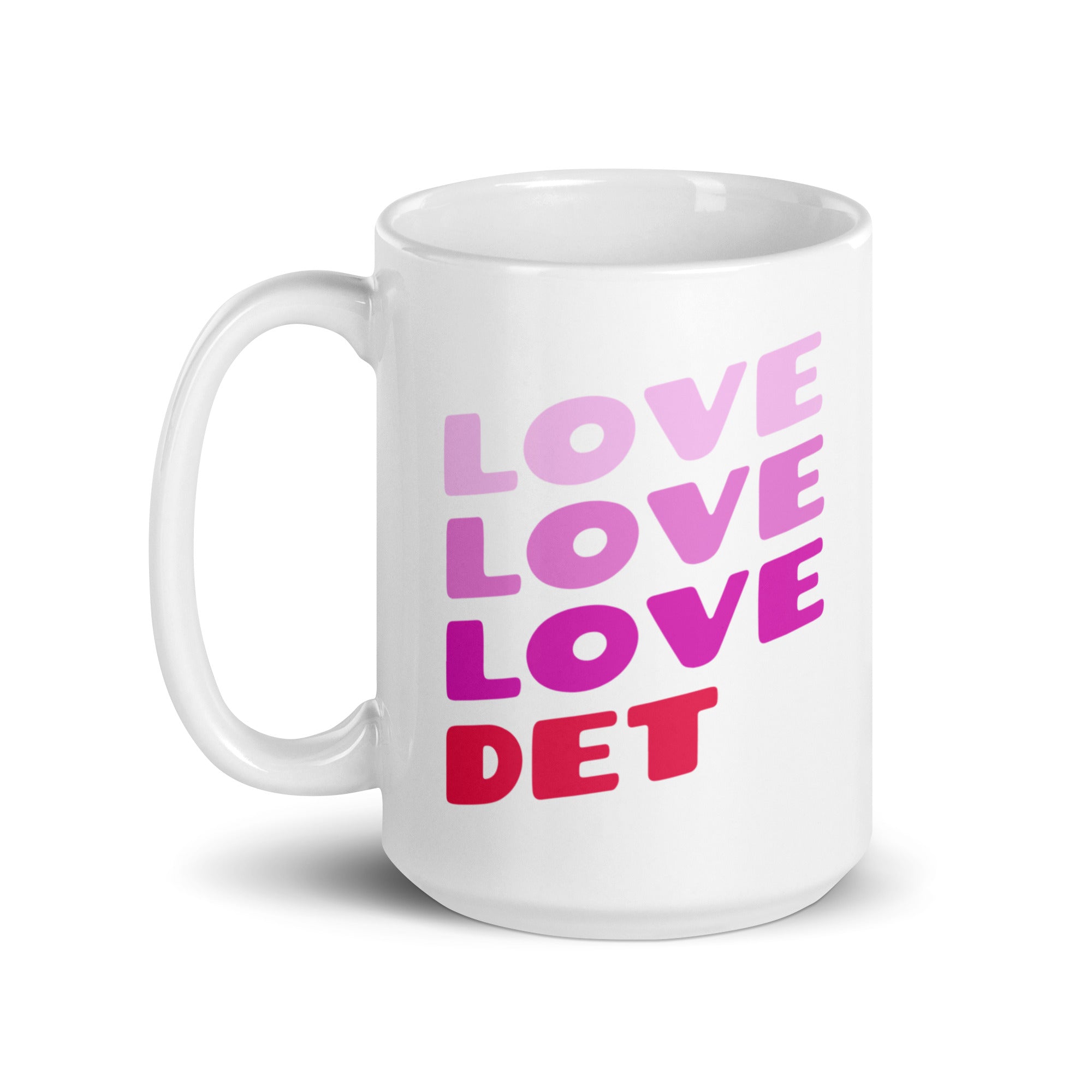 Love Love Love Det Ceramic Coffee Mug 15 oz - White mug