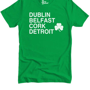Dublin Belfast Cork Detroit Unisex T-shirt - White / Irish Green Clothing   
