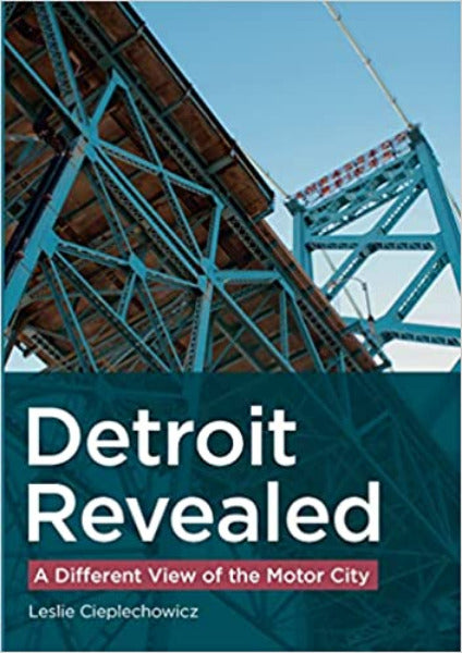 Detroit Revealed Book   