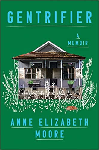 Gentrifier - A Memoir Book