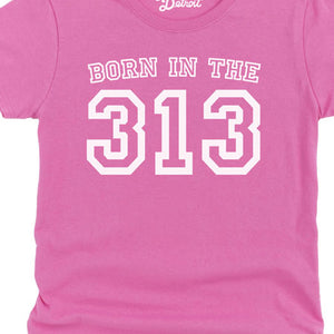 Born in the 313 Womens T-shirt - White / Azelea Clothing   
