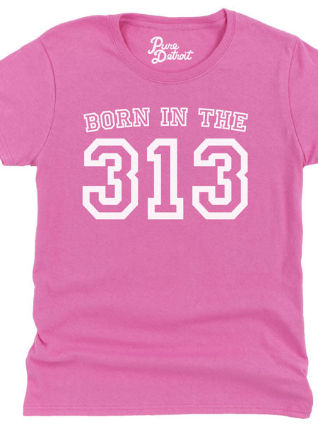 Born in the 313 Womens T-shirt - White / Azelea Clothing   
