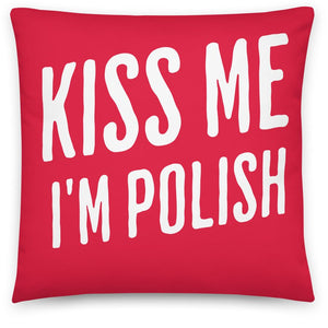 Kiss Me I'm Polish Throw Pillow - 18" X 18" - Red/ White Throw Pillows