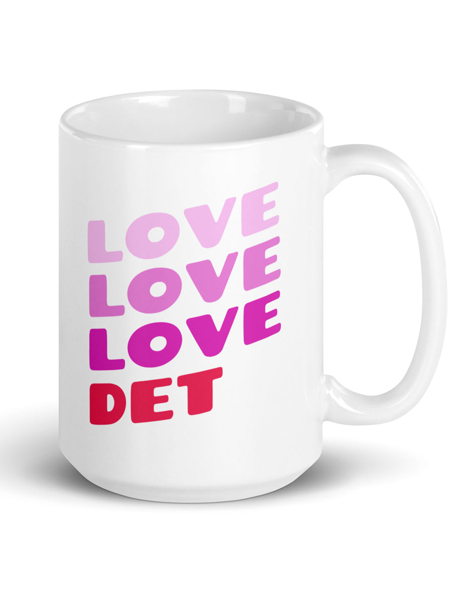 Love Love Love Det Ceramic Coffee Mug 15 oz - White mug