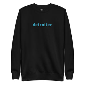 Detroiter Unisex Premium Sweatshirt - Black / Blue - Pure Detroit