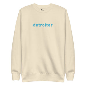Detroiter Unisex Premium Sweatshirt - Oatmeal / Blue - Pure Detroit