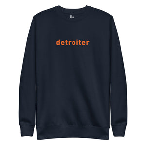 Detroiter Unisex Premium Sweatshirt - Navy / Orange - Pure Detroit