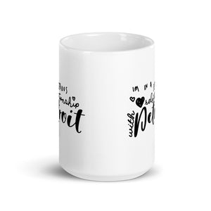 I'm In A Serious Relationship With Detroit Ceramic Coffee Mug 15 oz - White / Black