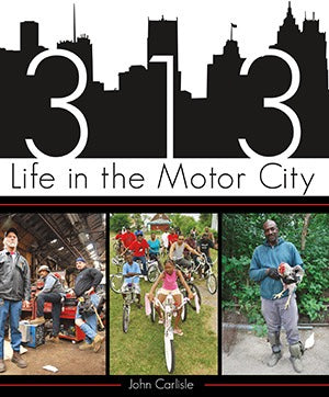 313 - Life in the Motor City Book   