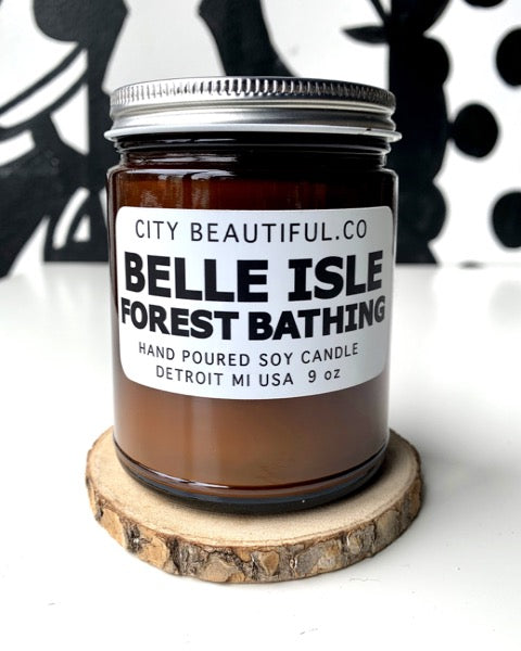 Belle Isle Forest Bathing - Hand Poured Soy Candle by City Beautiful . Co - 9oz. Candle   