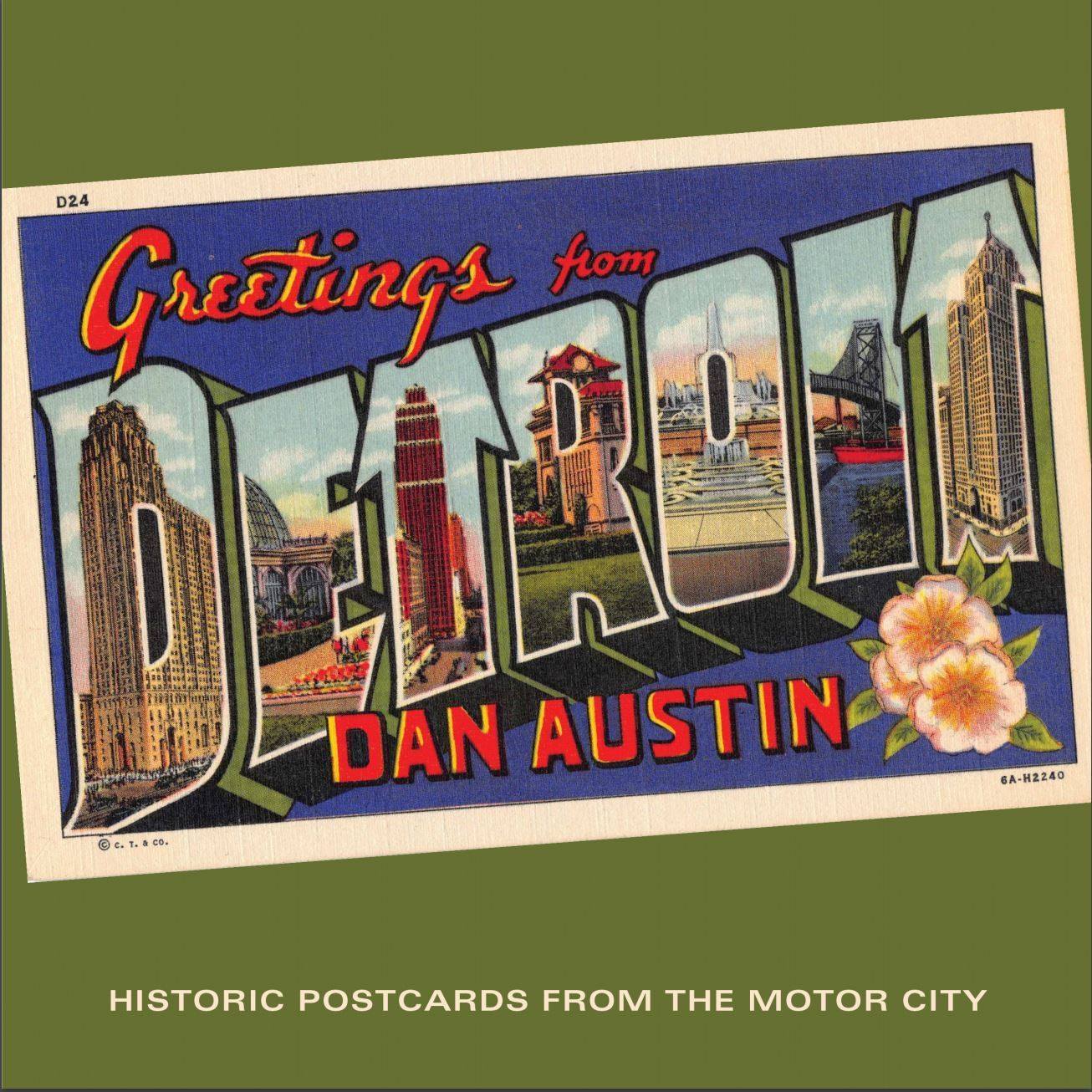 Greetings From Detroit: Historic Postcards from the Motor City Book   
