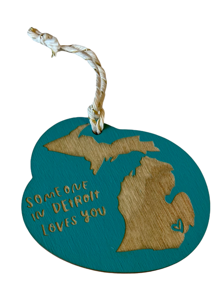"Someone in Detroit Loves You" Laser-cut Ornament Ornament Turquoise  