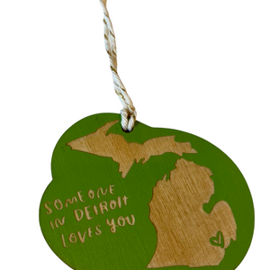 "Someone in Detroit Loves You" Laser-cut Ornament Ornament Olive  