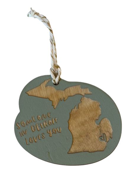 "Someone in Detroit Loves You" Laser-cut Ornament Ornament Sage  